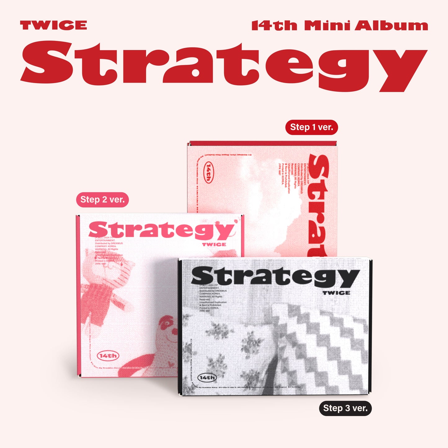 TWICE 14th Mini Album [STRATEGY] (Step 1 Ver. / Step 2 Ver. / Step 3 Ver.)